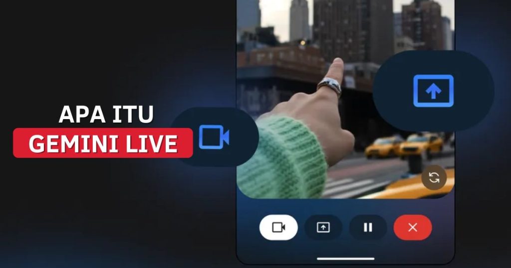 Apa Itu Gemini Live dan Cara Menggunakannya di Samsung!
